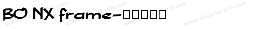 BO NX frame字体转换